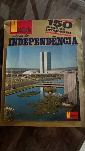 Revista Manchete Edição da Independência - 150 anos de progresso