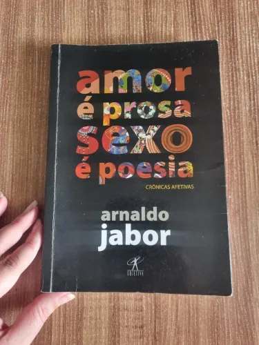 Livro Amor é prosa e poesia Arnaldo Jabor
