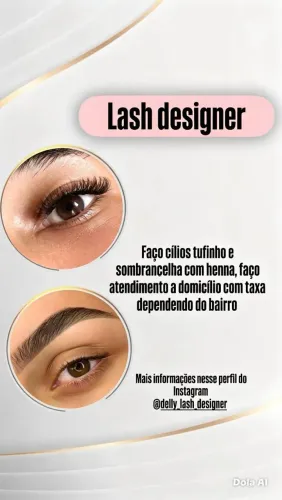 Faço serviços de lash designer e de sombrancelha