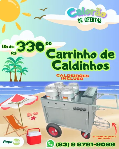 Carrinho de Caldinhos, Sopas, Munguzá, Cabeça de Galo...