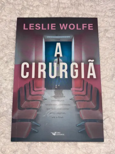 Livro ?A Cirurgiã? - Leslie Wolfe 