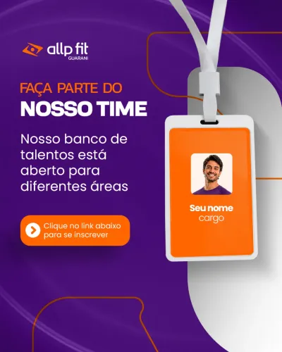 Banco de Talentos Allp Fit Guarani - Oportunidades de Emprego