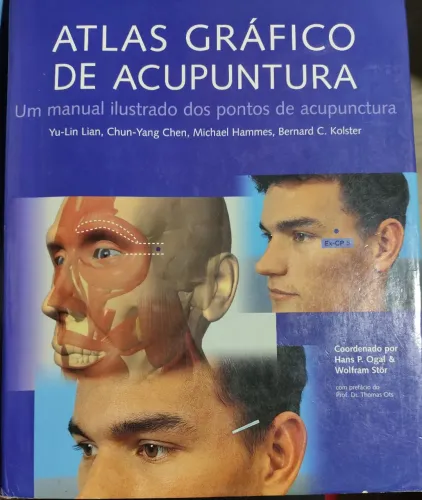Atlas Gráfico de Acunpuntura Yu-lin Lian e Outros | 2005