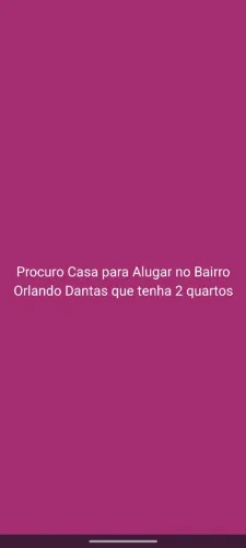 Alugo Casa no Bairro Orlando Dantas
