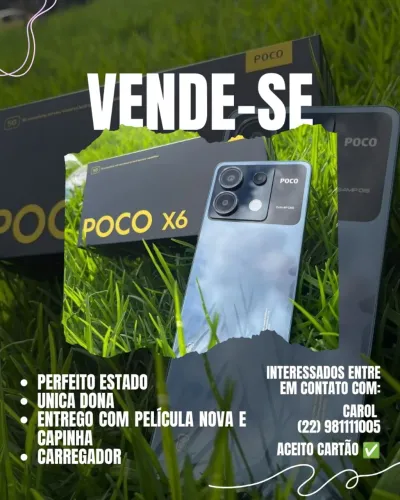 Poco X6 256Gb semi-novo perfeito estado nunca mexido 