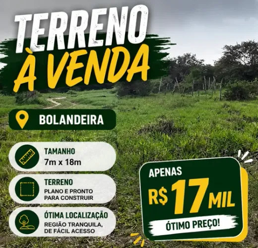Vende-se Terreno 7x18 mts em Bolandeira