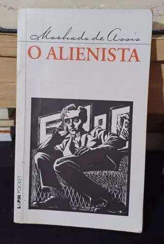 Livro O Alienista de Machado de Assis