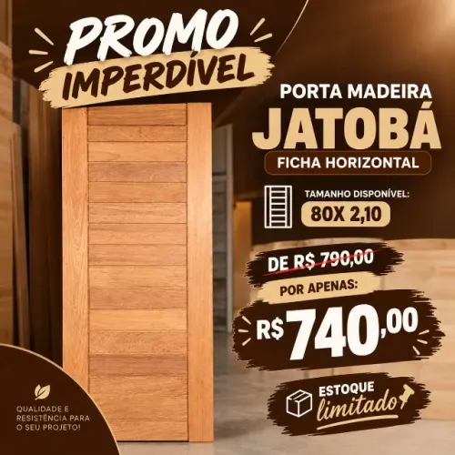 PROMOÇÃO IMPERDIVEL: PORTA MADEIRA JATOBÁ FICHA HORIZONTAL 80X 2,10