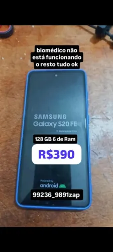 S20 128 GB 6 de Ram somente o biométrico não tá funcionando o resto funciona tudo ok