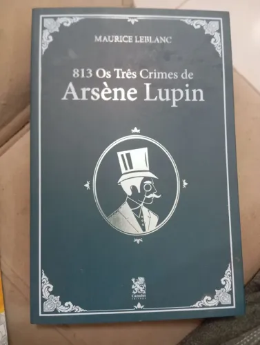 813 Os três Crimes de Arsene Lupin