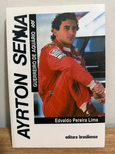 Livro Ayrton Senna Guerreiro De Aquário Edvaldo Pereira Lima