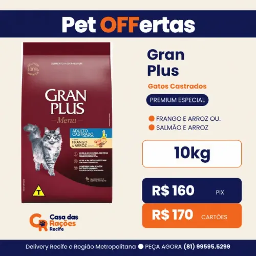 Ração Gran Plus Menu Gatos Castrados 10kg - Frango ou Salmão