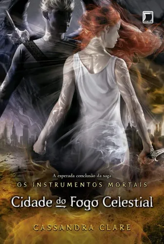 Os Instrumentos Mortais - Cidade do Fogo Celestial Vol.6