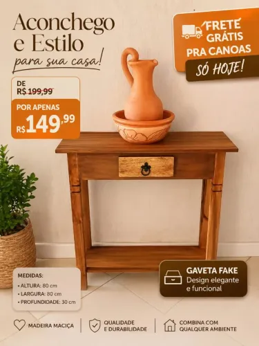 Promoção aparador rústico 149 reais cada.