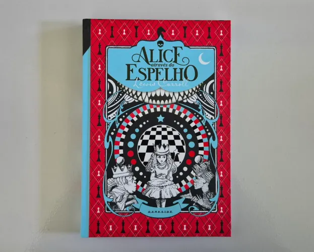 Alice Através do Espelho - Lewis Carroll (DarkSide)