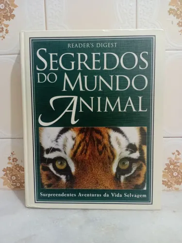 Livro Segredos do mundo animal Reader's Digest