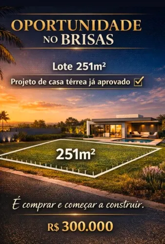 Lote condomínio brisas 250mts 
