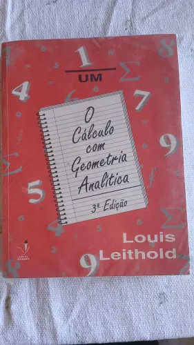Um Cálculo Com Geometria Analítica vol.1 Leithold