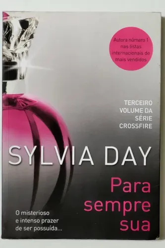 Livro Para Sempre Sua de Sylvia Day