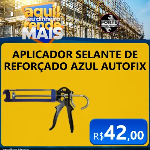 Aplicador Selante de  Reforçado AZUL - AUTOFIX