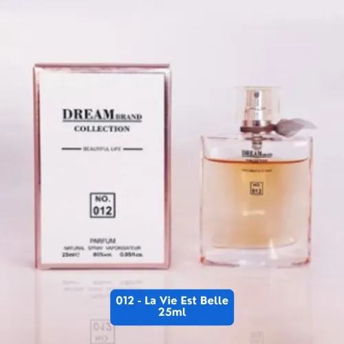 Perfume Dream Brand Collection 012 La Vie Est Belle 25ml