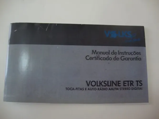 Reprodução Manual de Instruções Radio Volksline Modelo ETR TS .