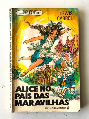 Livro - Alice no País das Maravilhas (Coleção A Aventura de Ler) - 1979