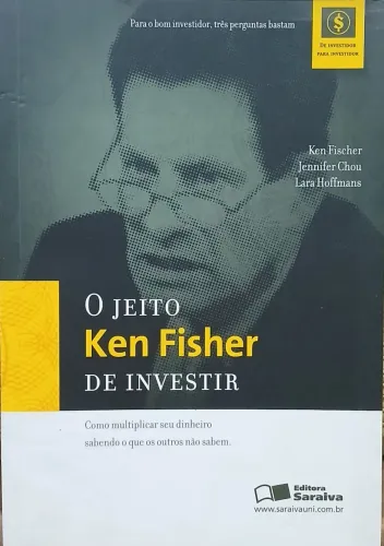 O Jeito Ken Fisher de Investir