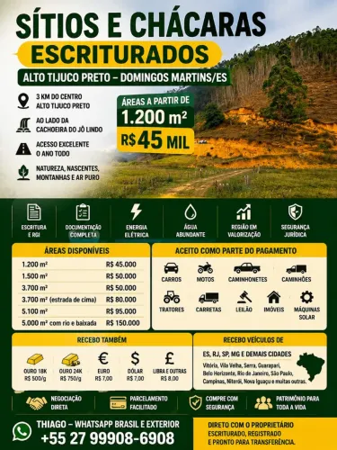 CHÁCARAS ESCRITURADOS DOMINGOS MARTINS, <br>1.200m² R$ 45.000<br> 5.100m² R$ 95.000<br>Parcelo