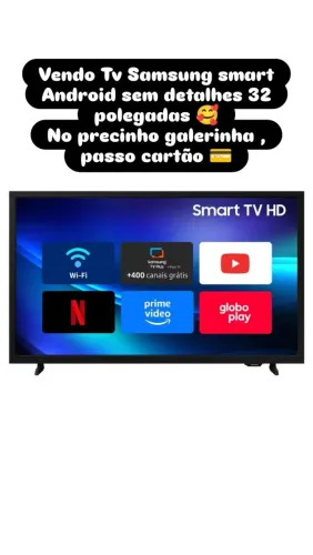 VENDO TV SMART ANDROID 32 POLEGADAS SAMSUNG