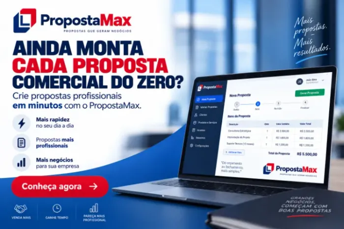 "PropostaMax - Automação e Gerenciador de Propostas Comerciais"