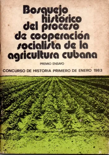 Livro - Bosquejo Histórico del Proceso de Cooperación Socialista de La Agricultura Cubana