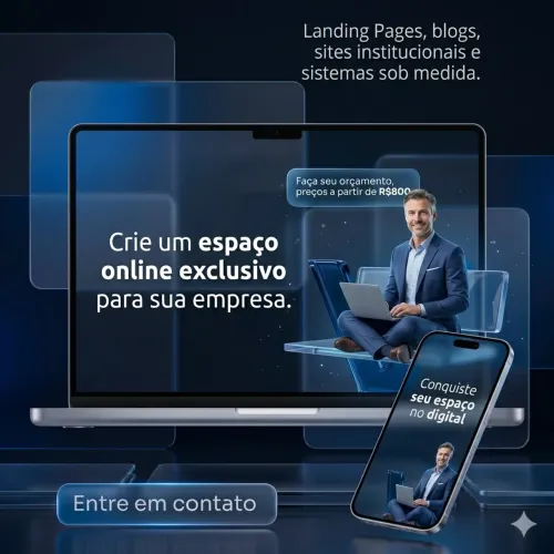 Desenvolvimento Landing Pages, Blogs, E-commerces e Sistemas sob-medida