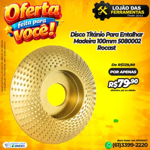 Disco titânio Para Entalhar Madeira 100mm 5080002 Rocast
