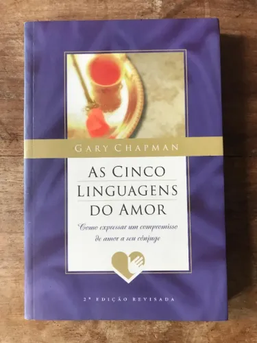 Livro As cinco linguagens do amor - Gary Chapman
