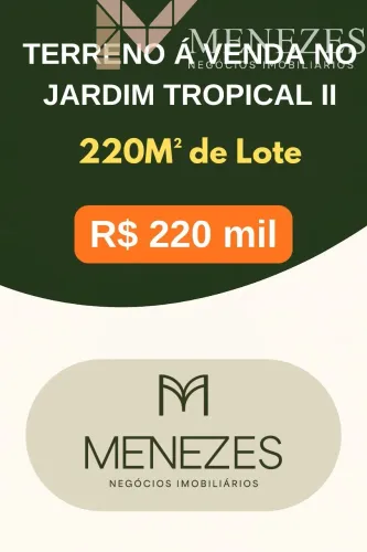 Terreno À venda no Jardim Tropical.