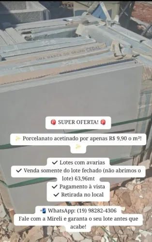 SUPER OFERTA PORCELANATO ACETINADO R$9.90 o mt