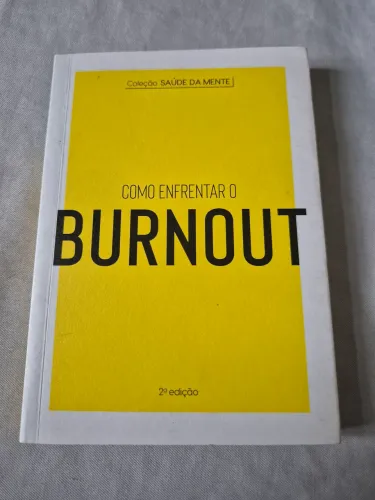 Livro como enfrentar o burnout 