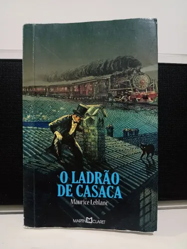 O ladrão de Casaca - Maurice Leblanc