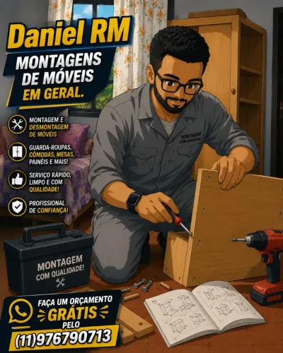 DANIEL RM - MONTAGEM DE MÓVEIS DECORAÇÃO EM GERAL