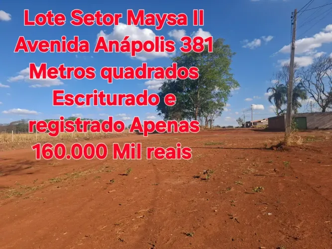 Lote Maysa II Avenida Anapolis ( Trindade Goiás)