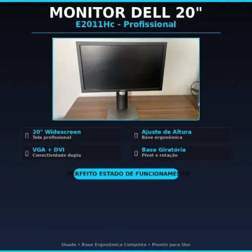 MONITOR DELL 20" PROFISSIONAL E2011Hc | BASE ERGONÔMICA COMPLETA