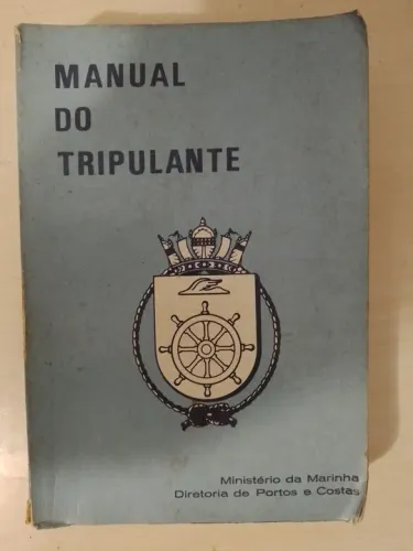 Manual do Tripulante - Ministério da Marinha - Raridade !