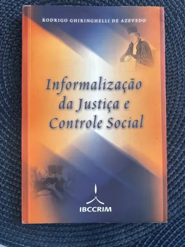 Livro Informalização da justiça e controle social