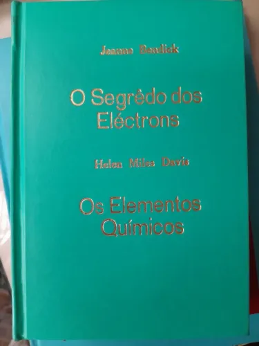 Segrêdo Electrons-Bendick-Elementos Quimicos - Helen