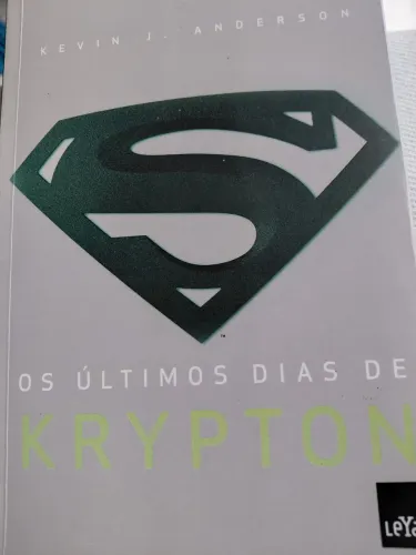 Livro SUPER MAN Os ultimos dias de Krypton