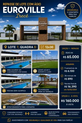 Lote 12x30 no Condomínio Euroville - Repasse com Ágio | Irecê/BA
