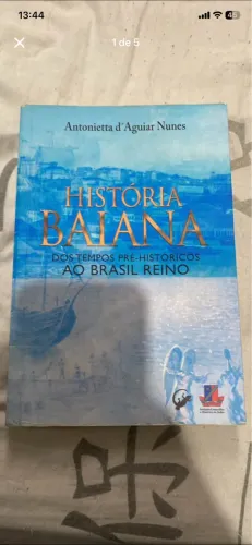 História Baiana - Antonietta d?Aguiar Nunes