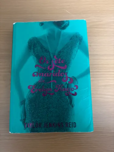 Livro Os Sete Maridos De Evelyn Hugo
