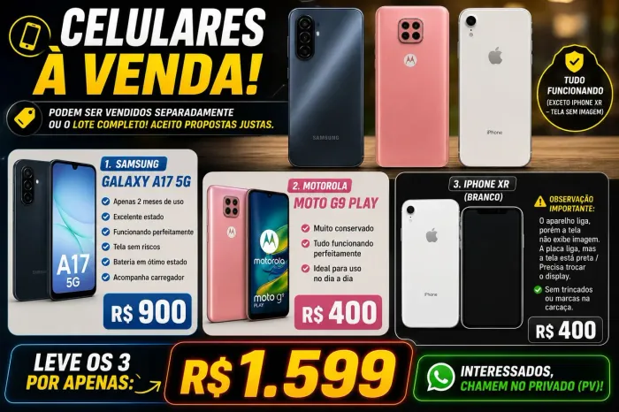 ? Lote de Celulares: Samsung A17, Moto G9 Play e iPhone XR (Leia a descrição!)
